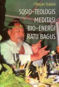 Image of Sosio-Teologis Meditasi Bio-Energi Ratu Bagus